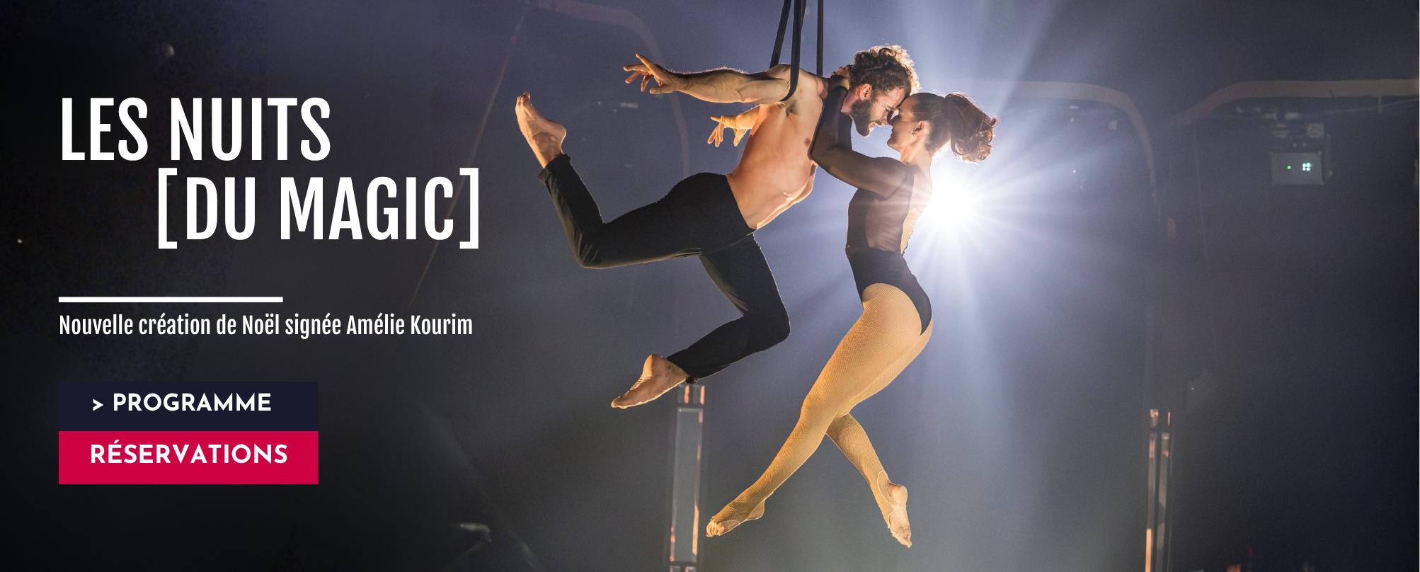 Les Nuits [du Magic], spectacle de cirque de Noël sous le Magic Mirrors du CIAM, Aix-en-Provence